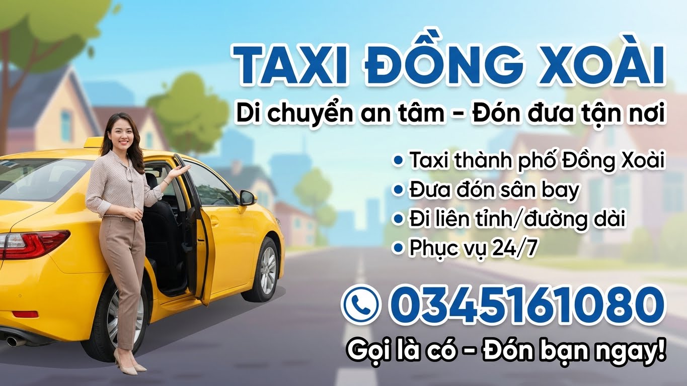Dịch Vụ Taxi 4 Chỗ Đồng Xoài Giá Rẻ